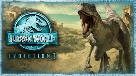 jurassic world evolution 3|jurassic world evolution website.